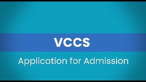 VCCS Application and Enrollment