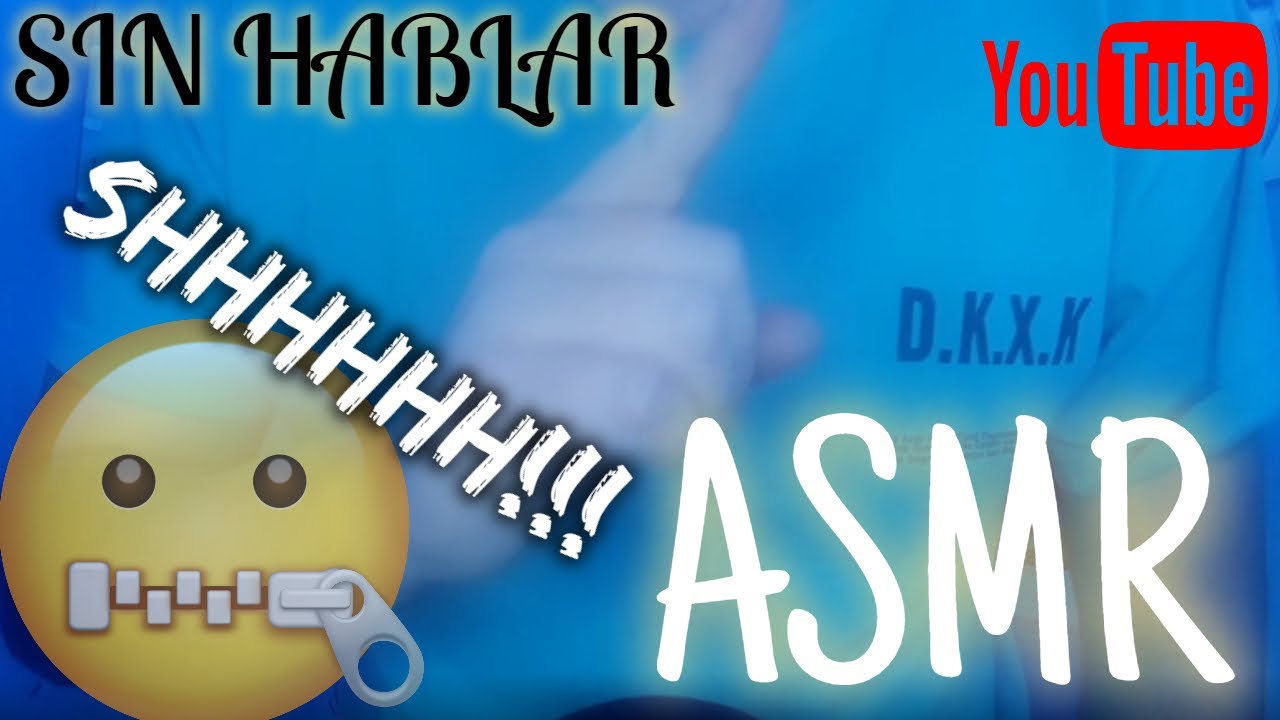 ASMR Sin hablar / ASMR no talking 2021 asmr YouTube