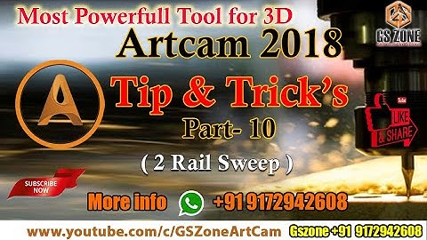 Artcam 2018 Tip & Trickes Part-10 | 2 Rail Sweep | Artcam की जानकारी सरल भाषा हिंदी मैं #gszone #cnc