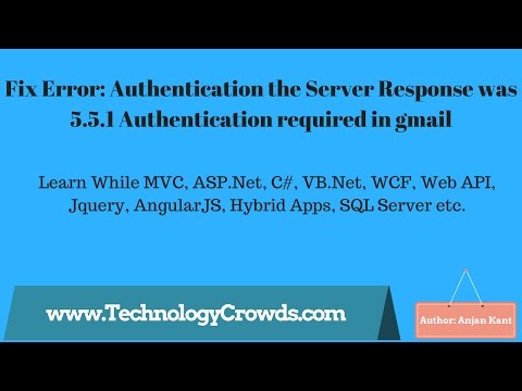 Fix Error: Authentication the Server Response was 5.5.1 Authentication required in gmail