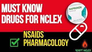 Must Know Drugs for the NCLEX: NSAIDs Pharmacology Review + Practice Questions