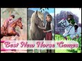 The Best New Horse Games! **Coming Soon** | Pinehaven