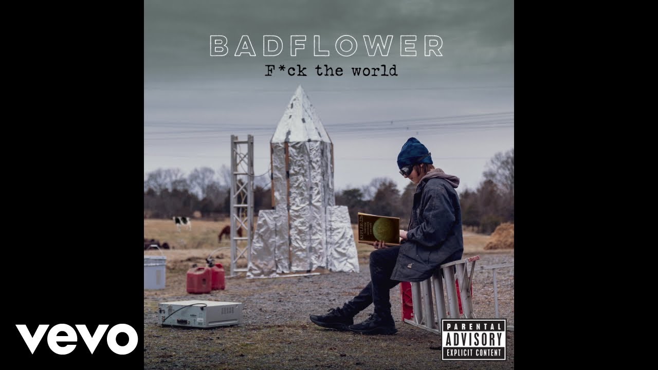 Badflower - F*ck The World (Audio)