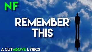 NF - Remember This (Lyrics)