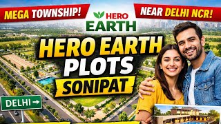 Hero Earth Sonipat Plots | Inside Hero Homes Mega Township | Best Investment Opportunity?