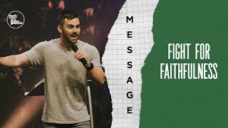 Managing My Monsters - Fight for Faithfulness