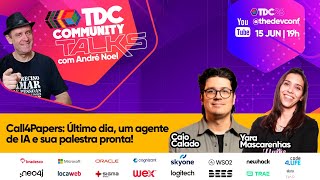 Call4Papers: Último dia, um agente de IA e sua palestra pronta!