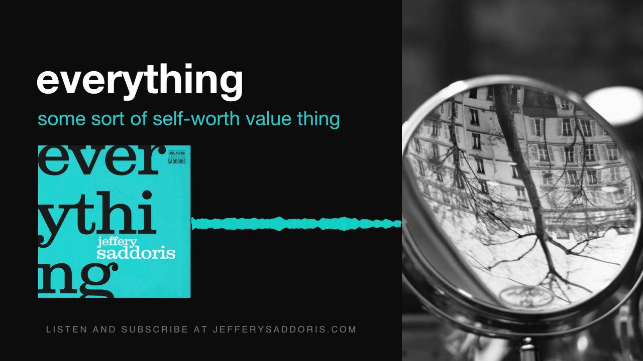 Some Sort of Self-Worth Value Thing w/ Bill Wadman