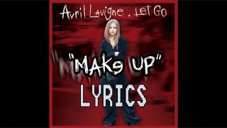 Avril Lavigne- “Make Up” [lyric video] (Let Go, 20th Anniversary)