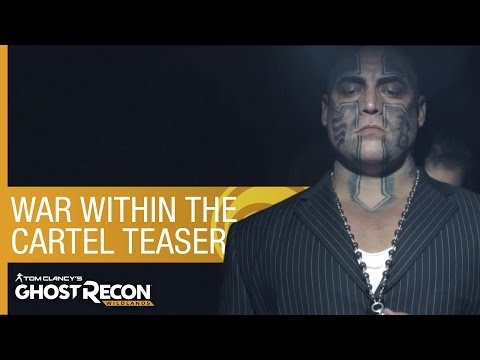 Tom Clancy’s Ghost Recon Wildlands: Live Action Teaser - War Within The Cartel |Trailer |Ubisoft[NA]