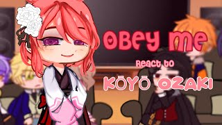 Obey Me React To Mc As Koyo Ozaki