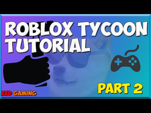 Roblox Tycoon Tutorial Part2 Droppers Youtube - how to a make tycoon zeds tycoon kit roblox studio