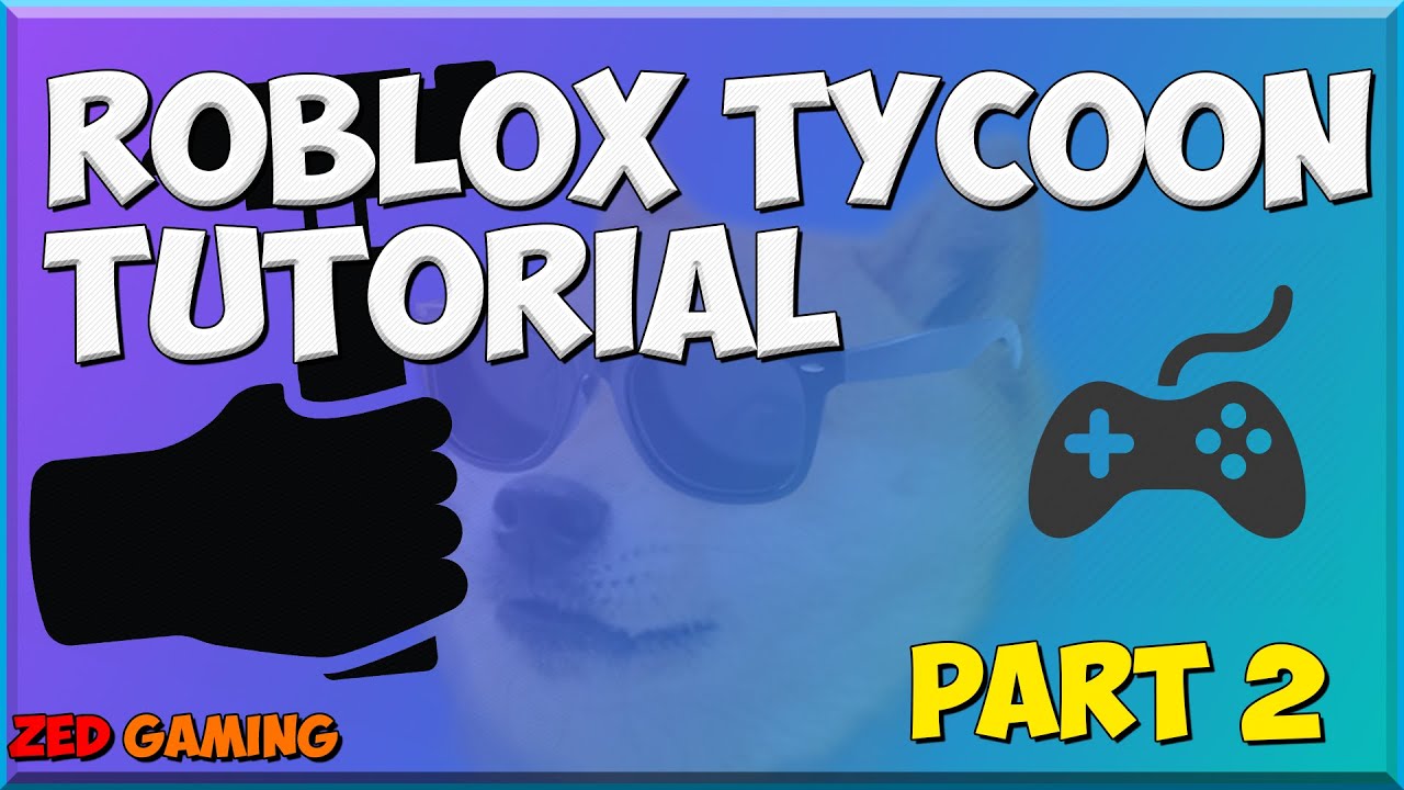 Roblox Tycoon Tutorial Part2 Droppers Youtube - zbingz tycoon demo roblox