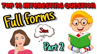 Top 10 Interesting Questions Gk On Full Forms Part 2 Made In English And Punjabi