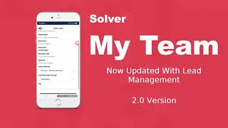 Solver My Team 2.0. Now With Lead Management Facility. screenshot 5