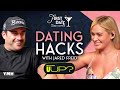 Dating hacks w jared freid  first date with lauren compton  ep 16