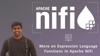Apache NiFi Tutorial - Complete Guide (Part 15) - More on Expression Language Functions in NiFi