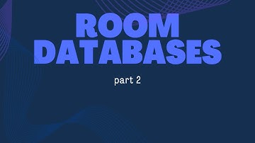 Creating a Room Database Connection and Implementing CRUD Operations | part 2