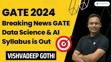 Breaking News GATE Data Science & AI Syllabus is Out | Big Surprise | Vishvadeep Gothi