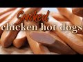 Smoked Chicken Hot Dogs