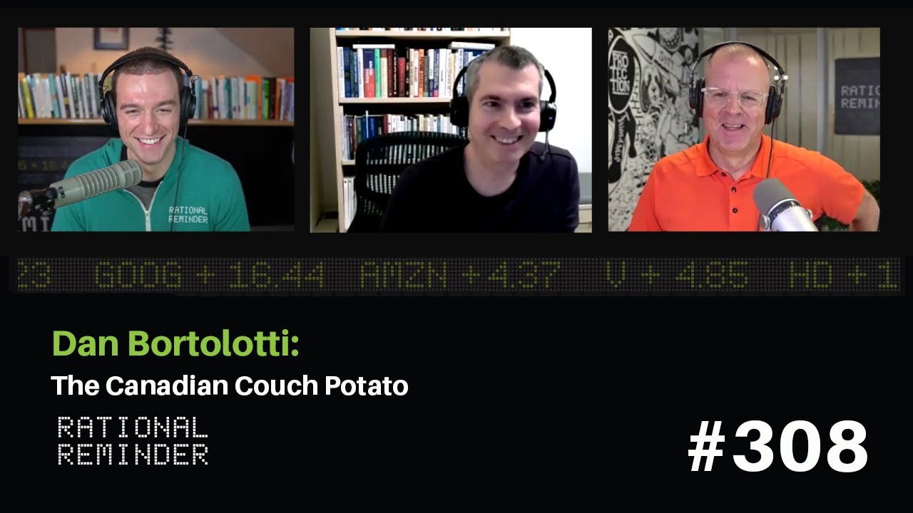 Dan Bortolotti The Canadian Couch Potato Rational Reminder 308 YouTube