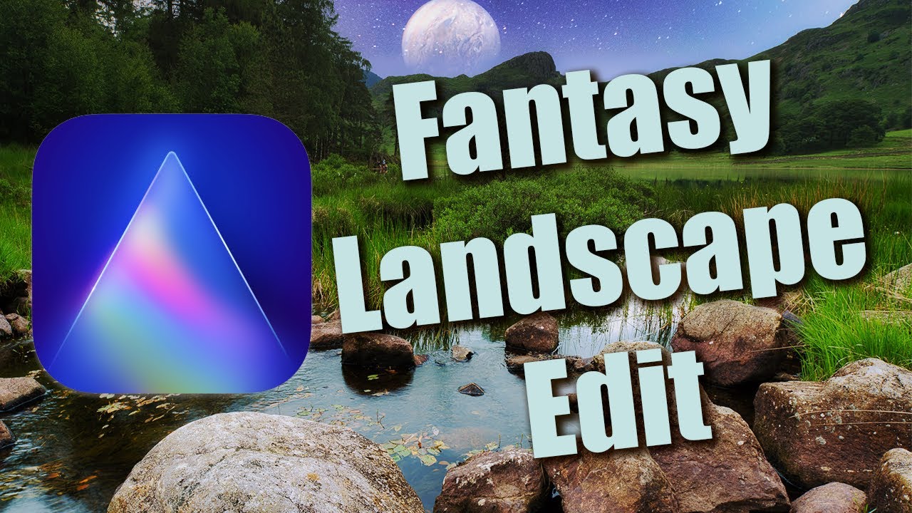 Creating a Fantasy Landscape Edit with Luminar AI