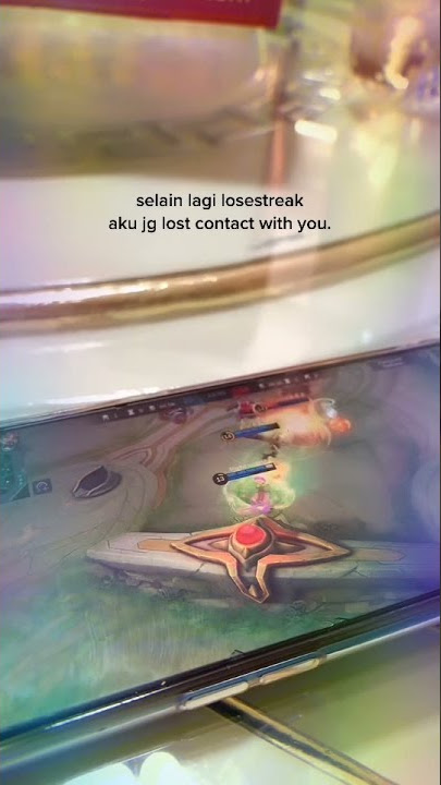 STORY WA ✨ ML LOSE STREAK