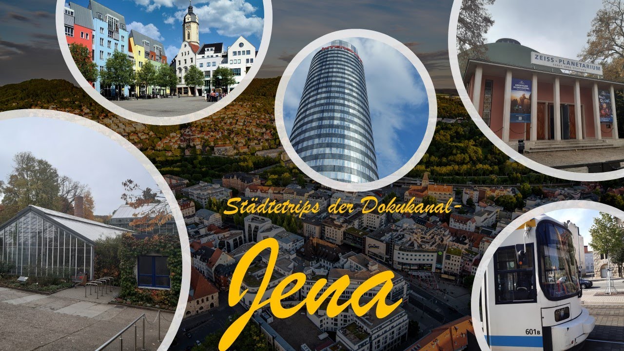 Jena (Doku 2023) | Städtetrips- der Dokukanal