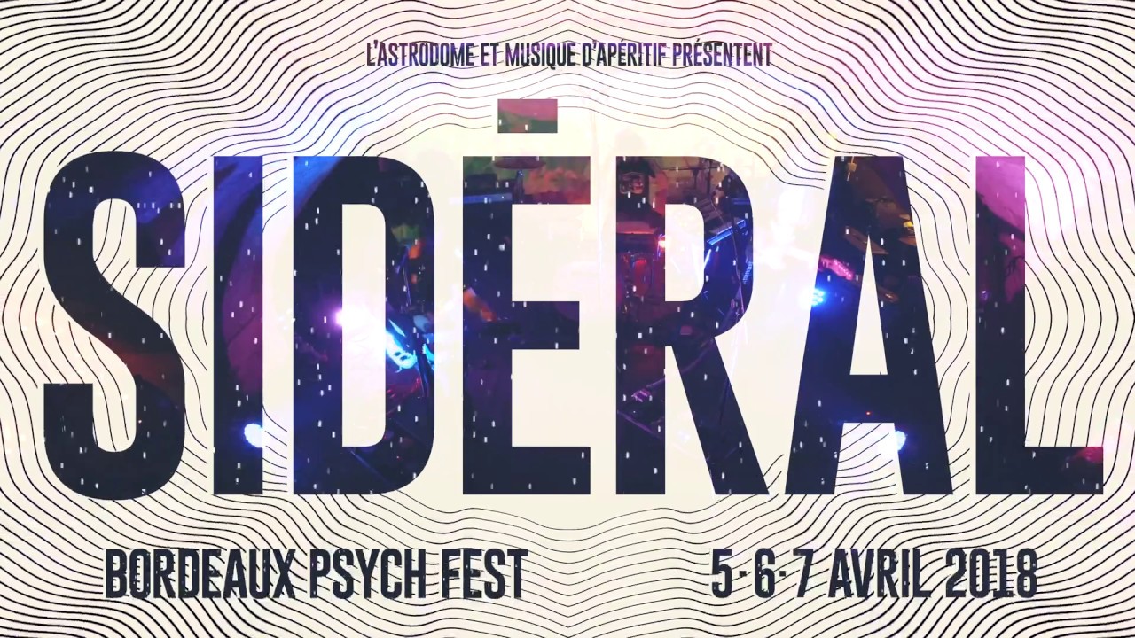 The Blind Suns - Texas Sky // Live at Sidéral Bordeaux Psych Fest 2018