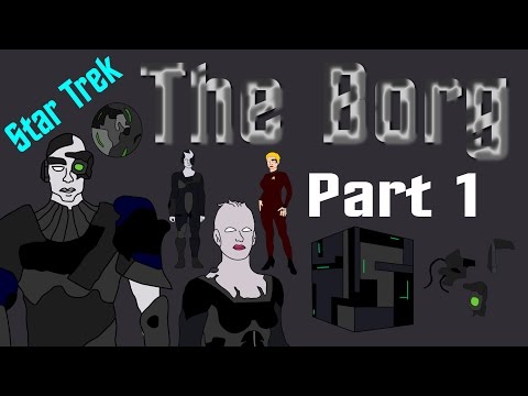 Star Trek: The Borg (Part 1) - Star Trek: The Borg (Part 1)