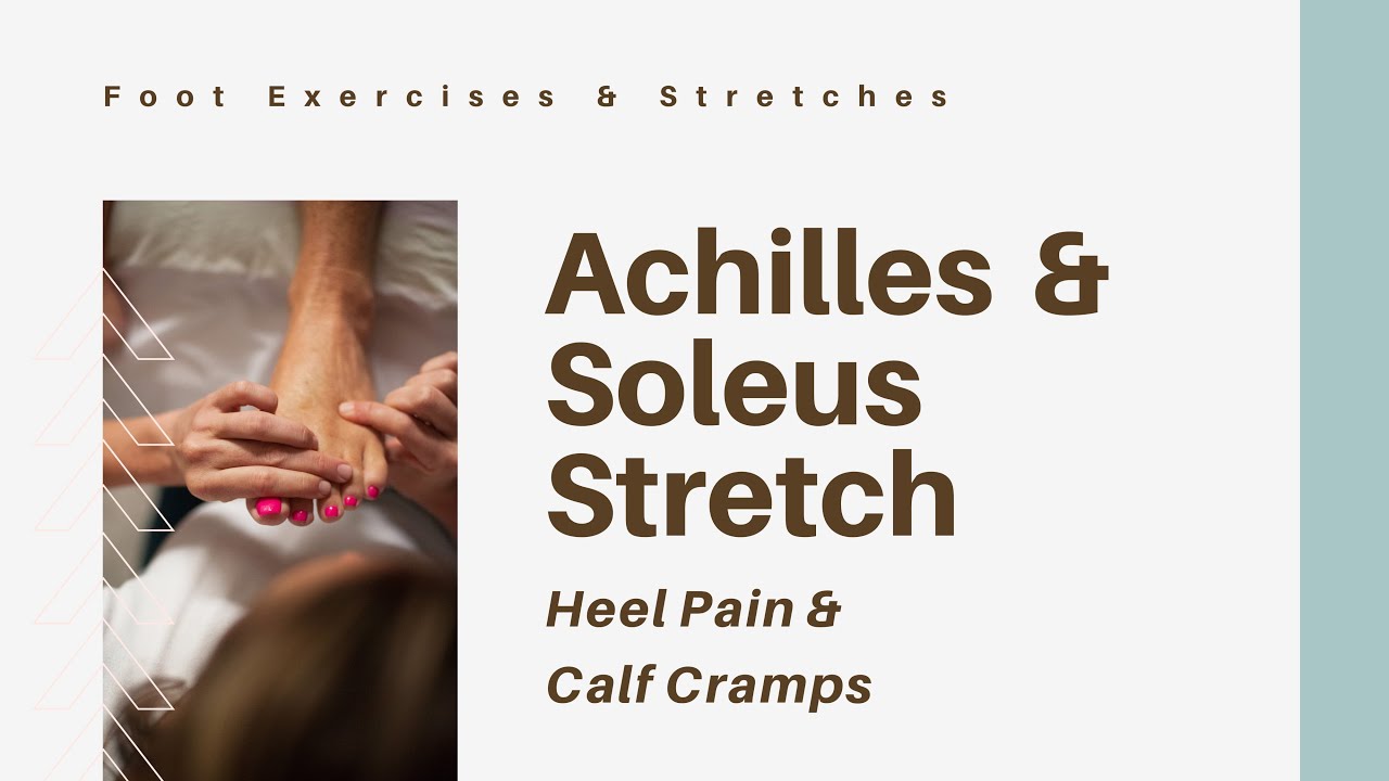 achilles & soleus stretch to reduce heel pain YouTube