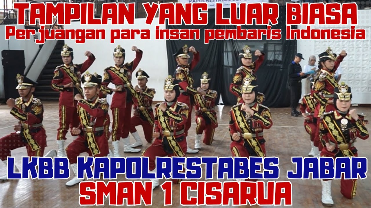 PENAMPILAN INSAN PEMBARIS INDONESIA - PASKIBRA SMAN 1 CISARUA KBB - LKBB KAPOLRESTABES CUP
