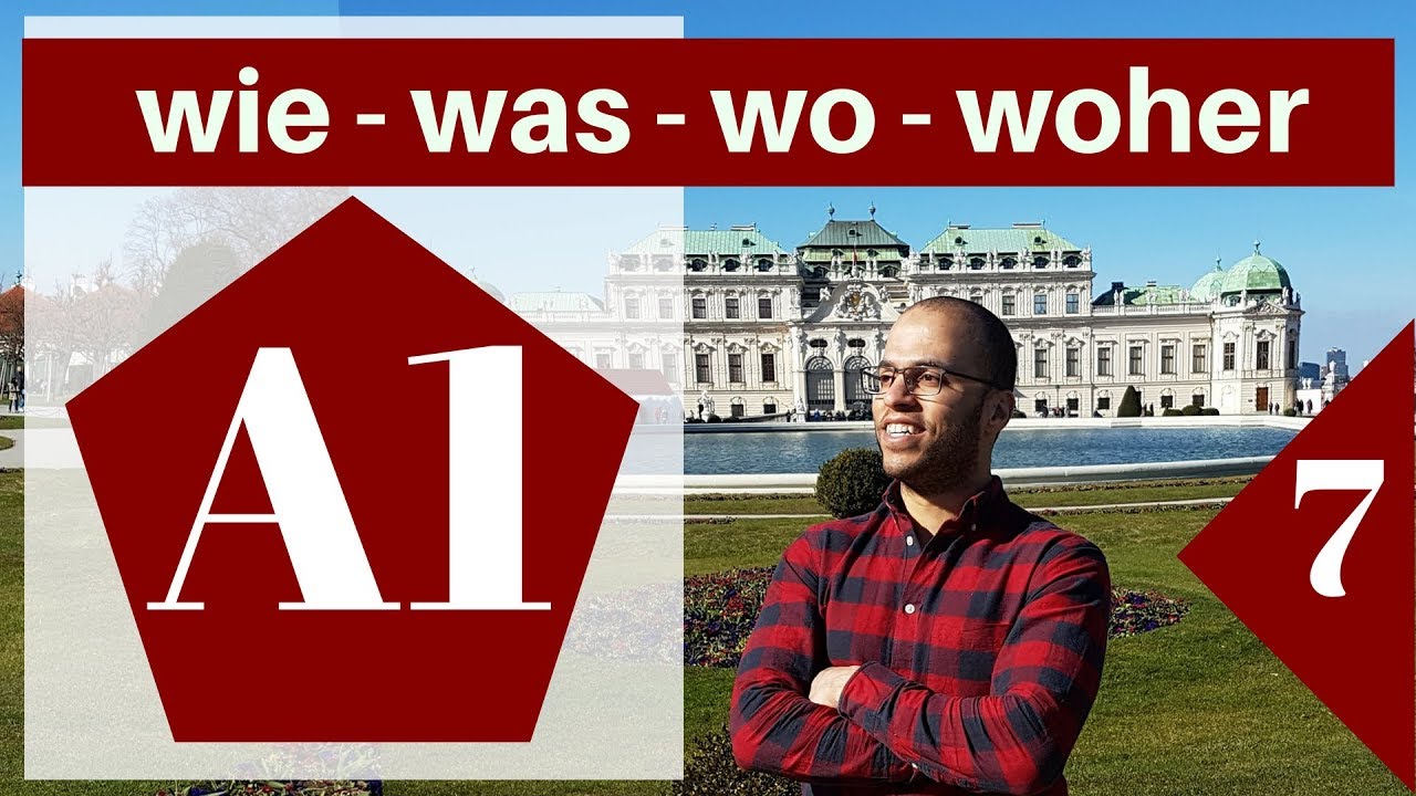 A1 (7 الدرس )(Die Frage  -   كيفية سؤال الأخرين والتعرف عليهم  )