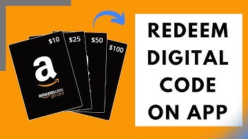 How to Redeem Digital Code on Amazon App