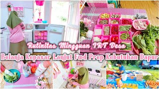 Rutinitas Mingguan IRT Desa || Belanja kepasar tradisional lanjut food prep stok kebutuhan Dapur