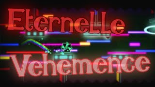 Eternelle Vehemence by Vrymer | Geometry Dash