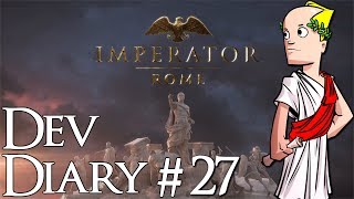 Comet Sighted | 27 | | Imperator: Rome Developer Diary #27 | Pop Movement & Arabian Traditions