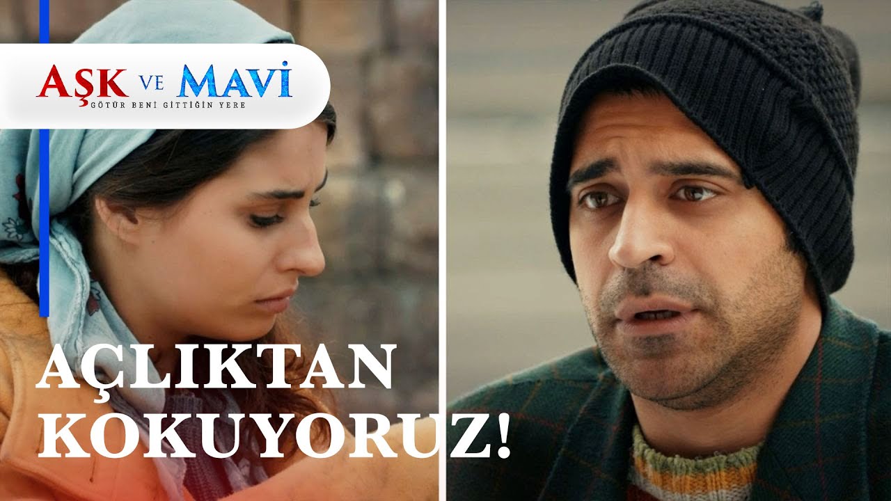 Fakirlik diz boyu! - Aşk ve Mavi 24. Bölüm - YouTube