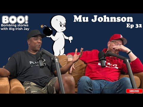 Boo: Mu Johnson | Ep 32