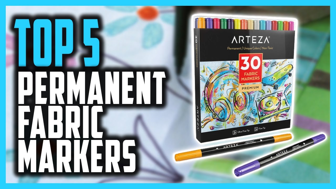 Top 5 Best Permanent Fabric Markers For Upgrading Your Clothes, Bags & More  