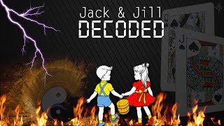 JACK & JILL DECODED