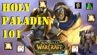 Holy Paladin 101 - TBC Edition
