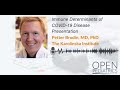 Immune determinants of COVID-19 disease presentation and severity by P. Brodin | OPENPediatrics