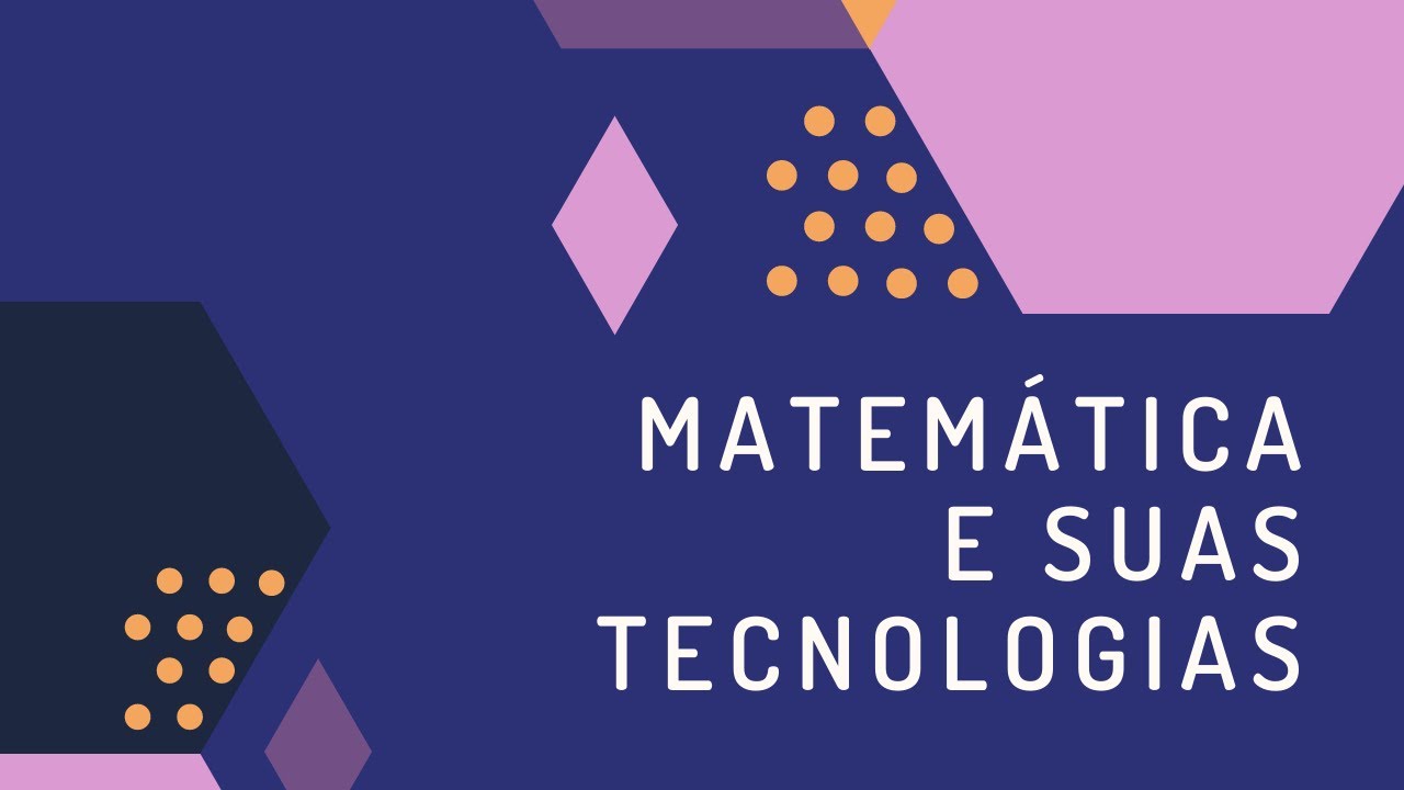 Matemática Na Tecnologia Exemplos - NAZAEDU