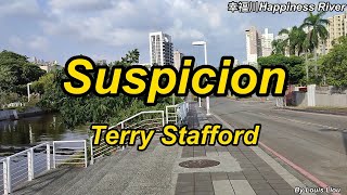 Video thumbnail of "Terry Stafford   Suspicion(With Lyrics)"