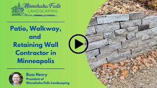 Patio, Walkway, and Retaining Wall Contractor in Minneapolis | Minnehaha Falls Landscaping