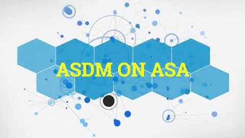 ASDM ON ASA