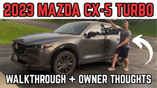 MAZDA CX-5 TURBO WALKTHROUGH + OWNER THOUGHTS