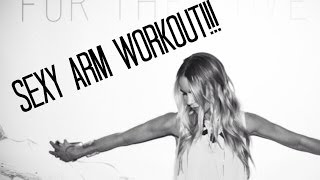 Laura's Sexy Arm Workout!