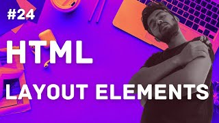 HTML5 - Layout Elements in HTML